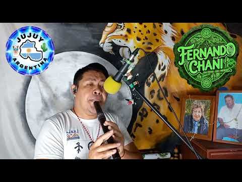 Quiero ser tú sombra (Vals)/Fernando Chañi (Fraile Pintado🍅 Jujuy🌵 Argentina🇦🇷)