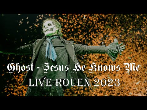 Ghost - Jesus He Knows Me "Live Rouen 2023" (Multicam + great audio)