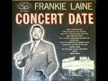 FRANKIE LAINE DREAM A LITTLE DREAM OF ME