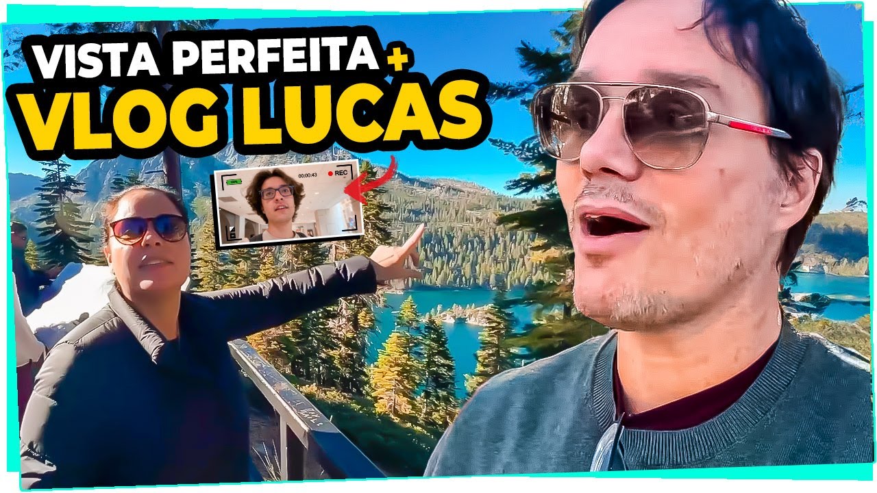 LUCAS FINALMENTE FEZ UM VLOG E CONTINUAMOS A NOSSA VIAGEM PELO LAGO TAHOE [Lake Tahoe]