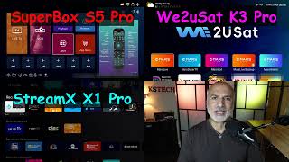 Best budget Android TV Box SuperBox vs StreamX vs We2USat