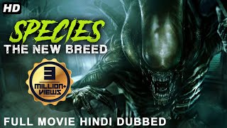 SPECIES THE NEW BREED (2020) New Released Full Hindi Dubbed Movie | Hollywood Movies In Hindi Dubbed - MOVIE