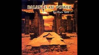 Balance Of Power - Savage tears