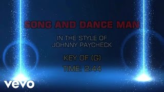 Johnny Paycheck - Song And Dance Man (Karaoke)