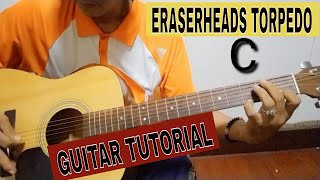 ERASERHEADS TORPEDO (GUITAR TUTORIAL) VLOG9