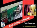 Assalamu Alaika Fuja Syarma