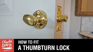 How to Fit a Bathroom/ Closet Door Lock