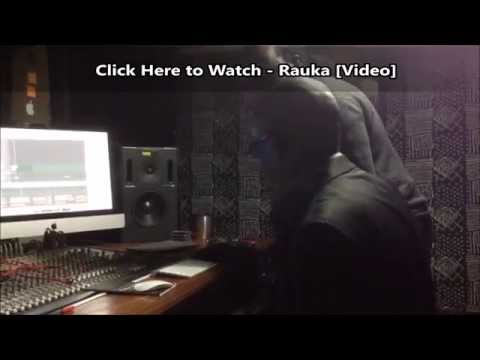Rauka (The Making) - In The Studio With R. Kay & Aaron Rimbui