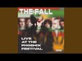 15 Ways (To Leave Your Man) (Live, The Phoenix Festival, Reading, 21 July 1996)