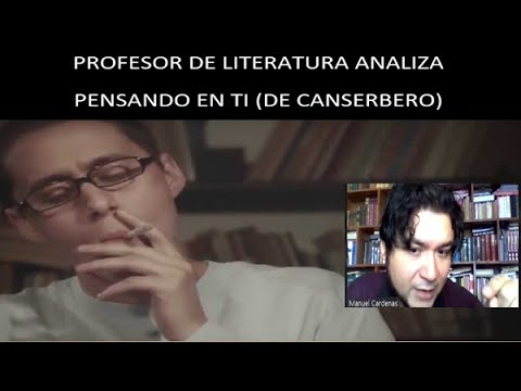 PROFESOR DE LITERATURA analiza PENSANDO EN TI de CANSERBERO