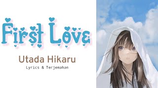 Download lagu Lagu Jepang | First Love - Utada Hikaru| Lyrics & Terjemahan mp3 Download lagu Lagu Jepang | First Love - Utada Hikaru| Lyrics & Terjemahan mp3