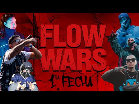 1ra Fecha | FLOW WARS
