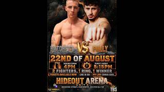 Pully Arif vs Ben Hatchett | At Hideout Arena | 22nd of august