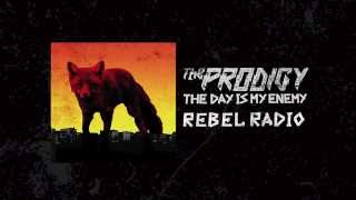 The Prodigy - Rebel Radio