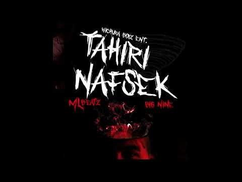 BIG NINE X MLBEATZ - 4:32 [TAHIRI NAFSEK EP]