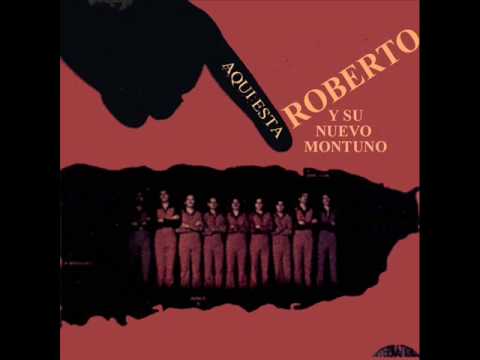 Roberto y su Nuevo Montuno: Muñeca