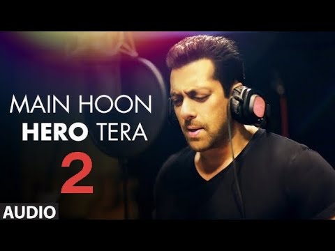Main Hoon Hero Tera (Salman Khan Version)' Full AUDIO Song | Hero | T-Series