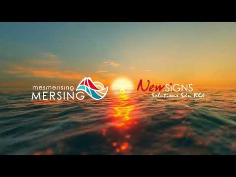  MERSING SIGNAGE PROJECT - Mesmerizing Mersing 