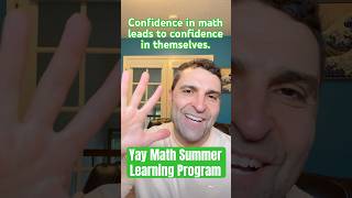 Yay Math Summer Learning Program: Gain Confidence for the Fall