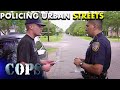 City Cops In Action Arrests Disturbances And Adrenaline Pursuits Cops TV Show
