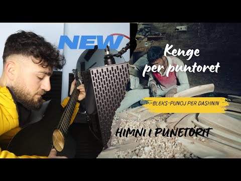 BLEKS -  Punoj Per Dashnin: Himni i Punetorit (Lyric  Video)