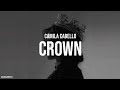 Camila Cabello - Crown (Tradução | Legendado)