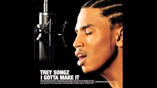 Trey Songz ft Twista Gotta make it