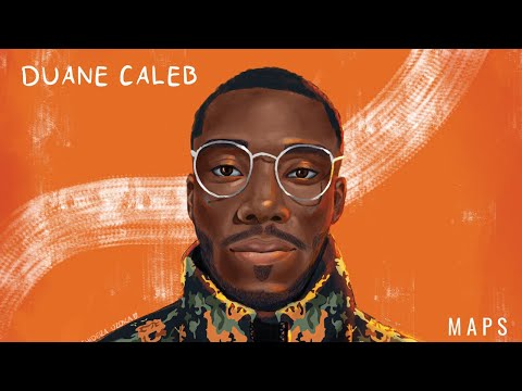 Duane Caleb - Maps [Full EP] (2021)