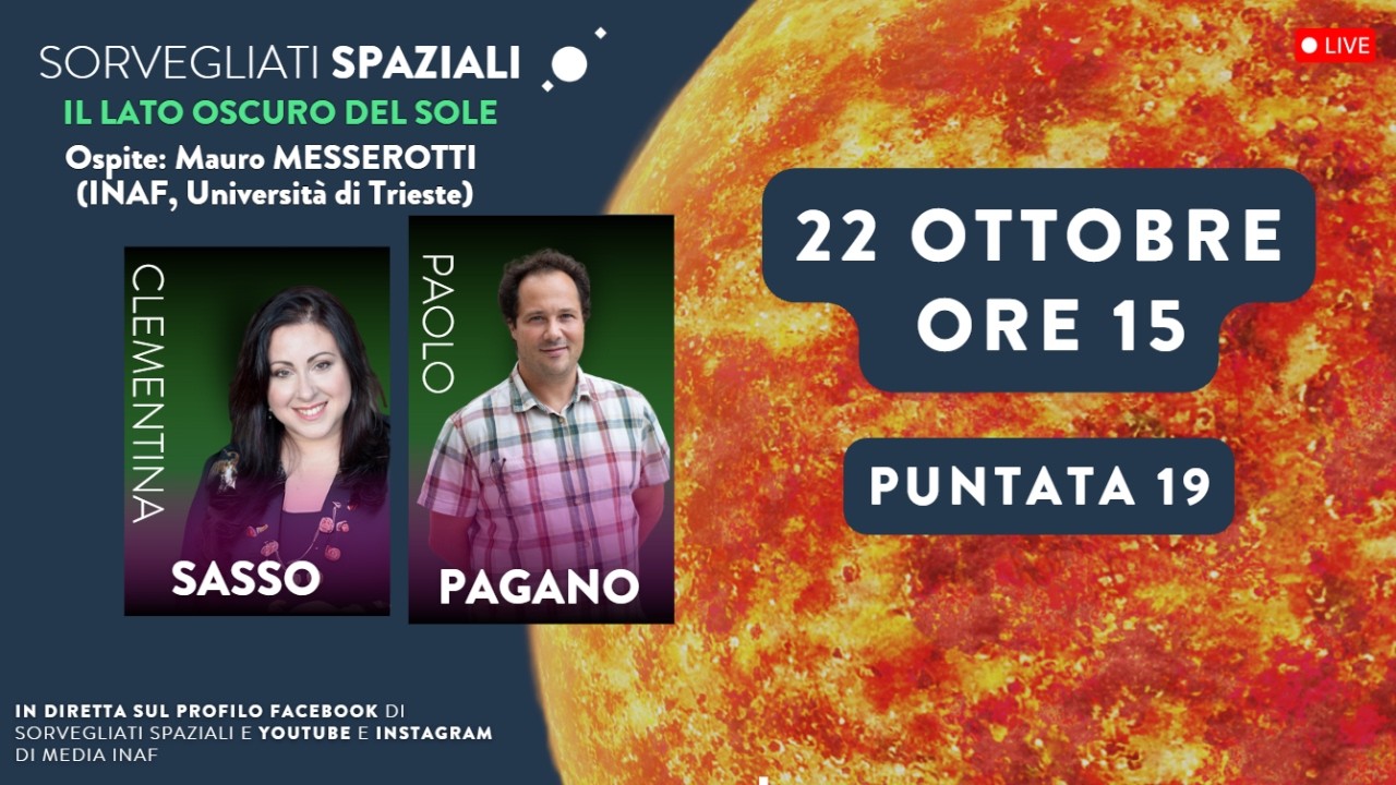 Sorvegliati Spaziali - Il lato oscuro del Sole - Ep. 19