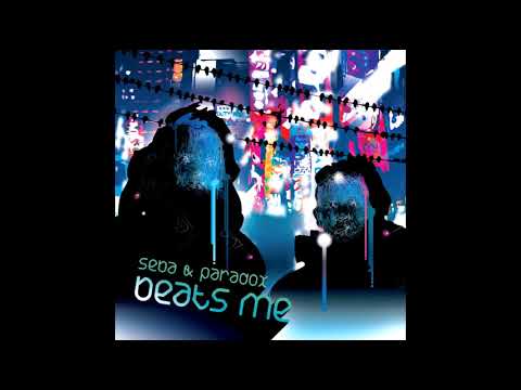Seba & Paradox — Beats me (Full album/2006) • Drum n Bass