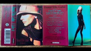 Danni'Elle Gaha DeAndrea-I Like It (7" Mix) Regular Records 1991