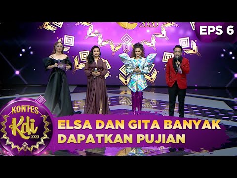 Keren BGT! Elsa dan Gita KDI 2020 Banyak Dapatkan Pujian dari Dewan Juri - Kontes KDI 2020 (7/9)