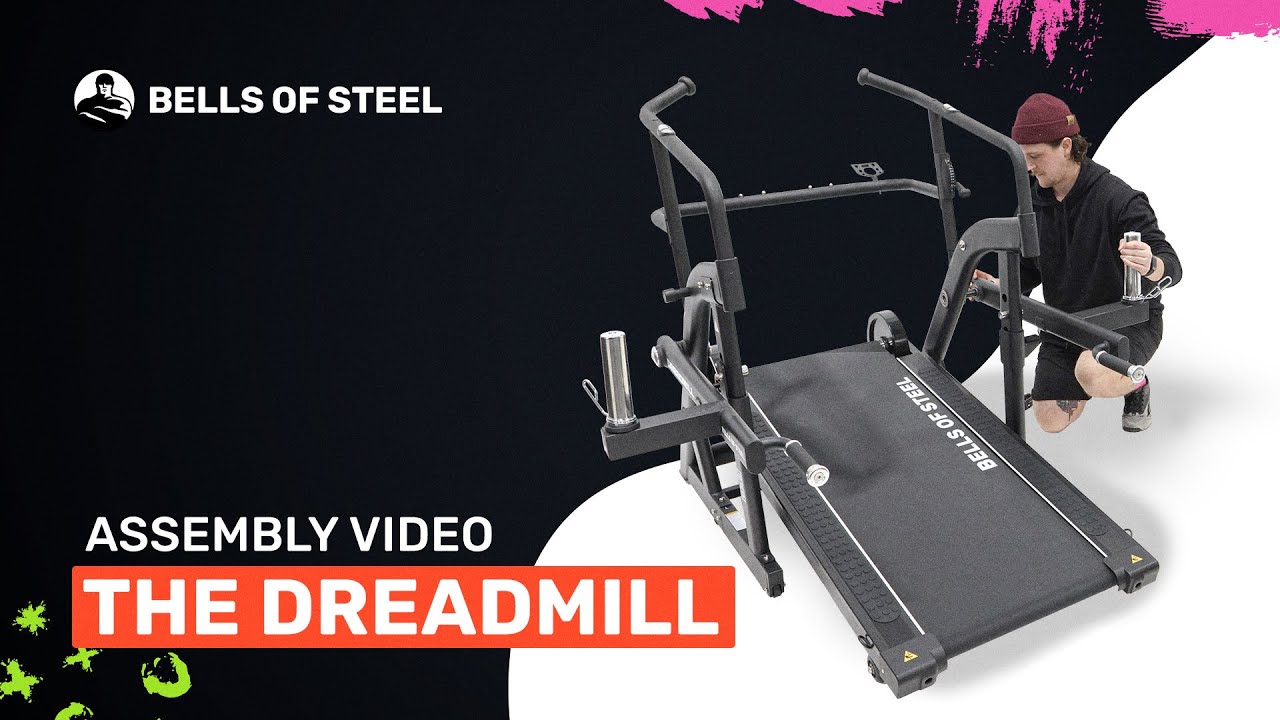 The Dreadmill Assembly Instructions
