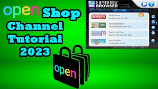 Download Homebrew Apps Direct on your Wii! (OPEN SHOP CHANNEL GUIDE)