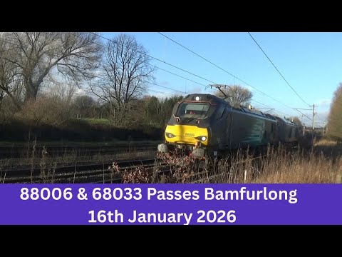 88006 & 68033 Passes Bamfurlong - 16th January 2026