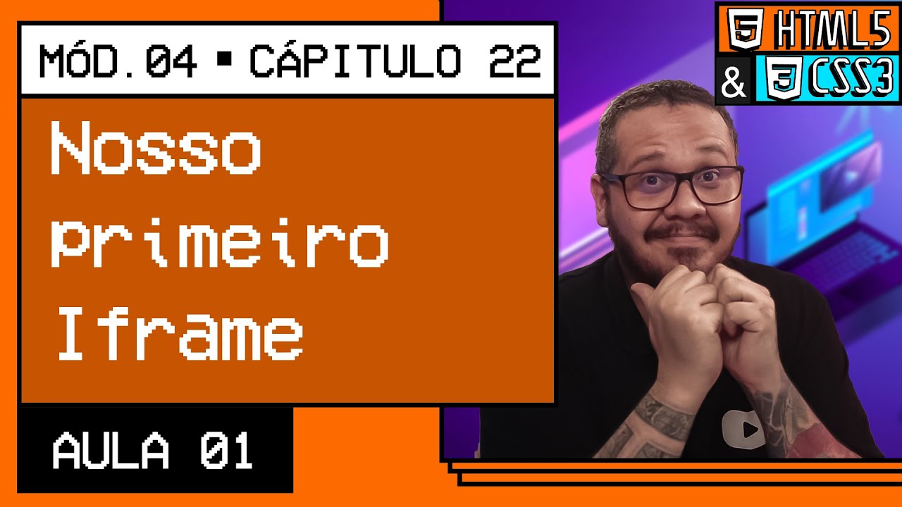 O iframe ainda pode ser usado? - @Curso em Vídeo HTML5 e CSS3