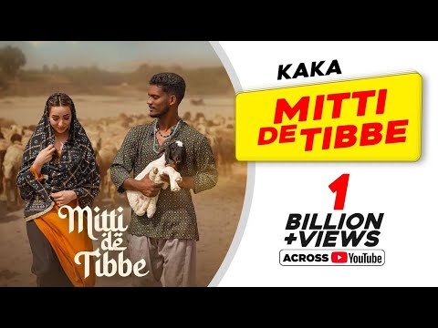 KAKA New Punjabi Song - Mitti De Tibbe (Official Video) | Afsha Khan | Latest Punjabi Songs 2025