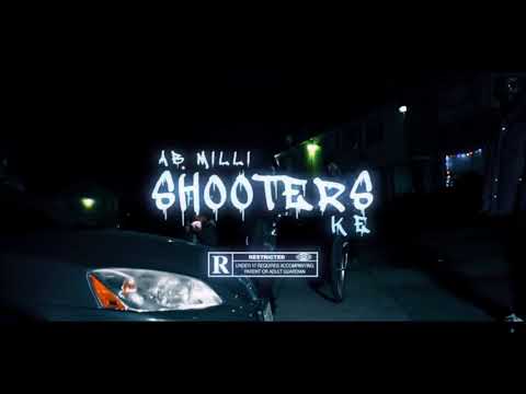 AB MILLI & KE - Shooters HQ