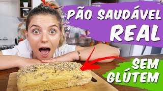 PÃO SAUDÁVEL DE LIQUIDIFICADOR BARATO | SEM GLÚTEM E SEM LACTOSE