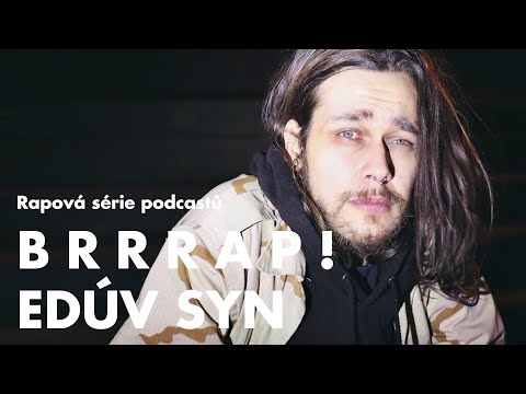 Rapová série Brrrap: Edúv Syn