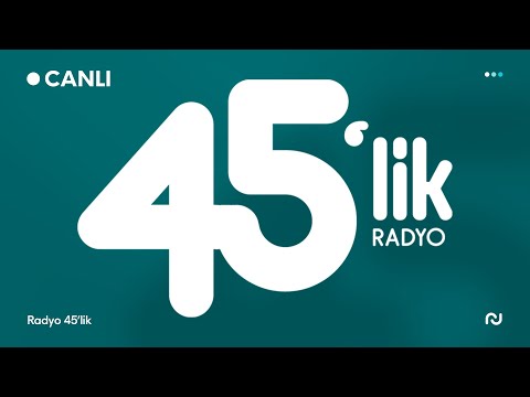 Radyo 45lik Canlı Dinle - Türkiye'nin Nostalji Radyosu | 70ler 80ler 90lar