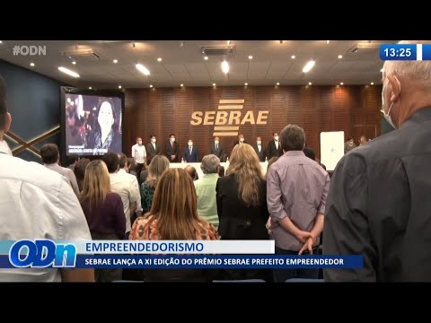SEBRAE lança a XI Edicão do PreÌ‚mio SEBRAE prefeito empreendedor 05 10 2021