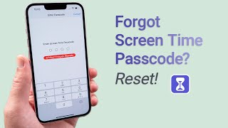 Forgot Screen Time Passcode? Reset It Now with 2 Methods (2022 Updated)