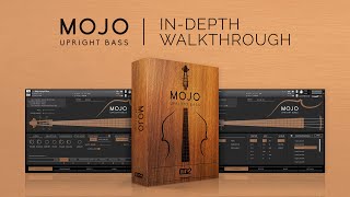 Video thumbnail for In-Depth Walkthrough | MOJO: Upright Bass by vir2instruments