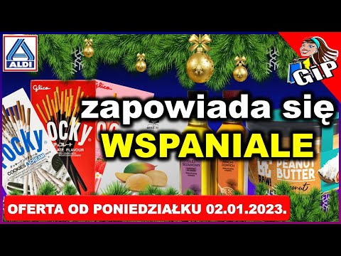 ALDI | Gazetka od Poniedziałku 02.01.2023. | Jakie Ceny w Nowym Roku?