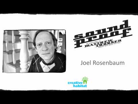 Sound Proof Virtual Exhibit: Joel Rosenbaum Portrait