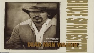 Bruce Springsteen -  Dead Man Walkin&#39; ( Lyrics )