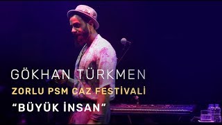 Büyük İnsan [Official Concert Video] - Gökhan Türkmen #GökhanTürkmenProvada