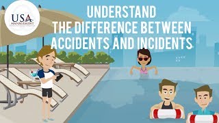 Understand The Difference between Accidents and Incidents