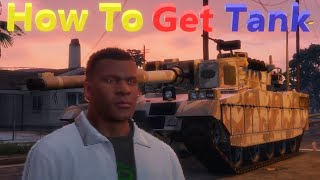 gta 5 how to get tank